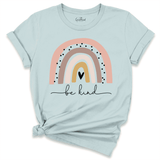 Be Kind Rainbow Shirt