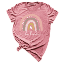 Be Kind Rainbow Shirt
