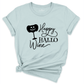 Happy Hallo Wine Shirt