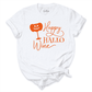Happy Hallo Wine Shirt