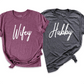 Hubby Wifey Shirt