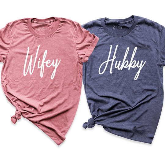 Hubby Wifey Shirt