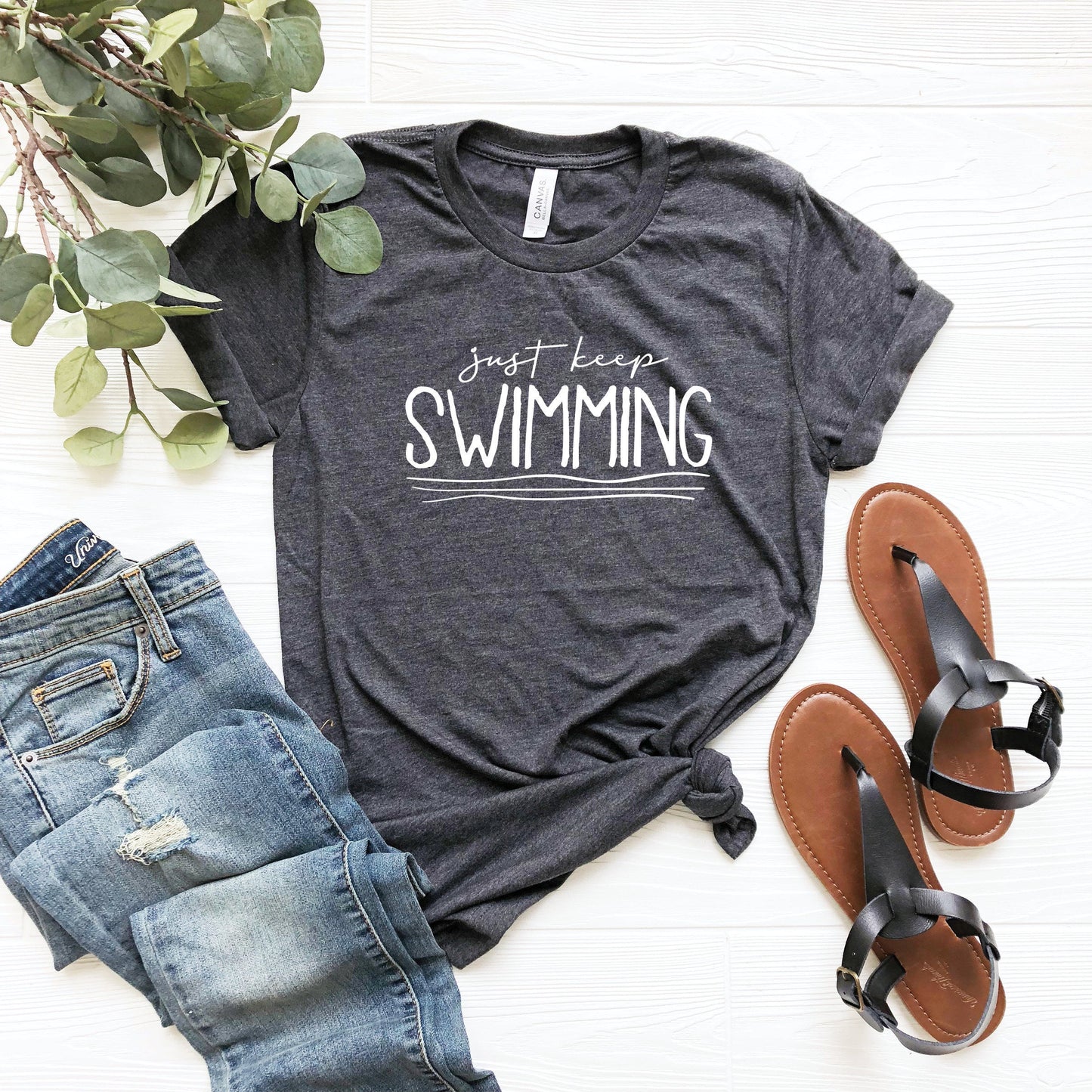 Just Keep Swimming Shirt